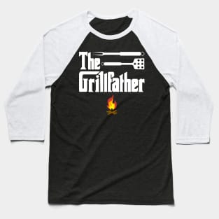 The Grillfather - BBQ Dad Baseball T-Shirt